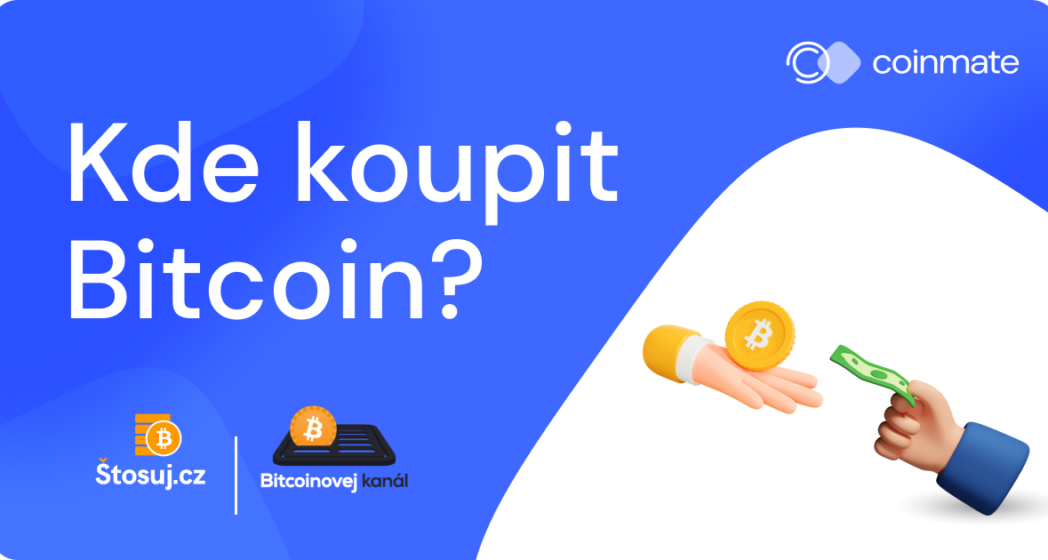 Proč Bitcoin 3. díl – Cena bitcoinu a kde ho koupit?